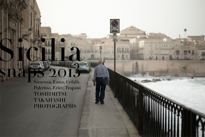 Sicilia Snaps 高橋俊充写真展